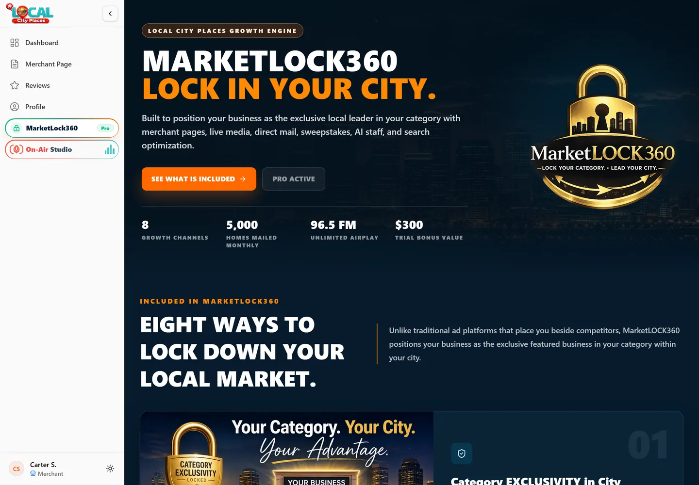 MarketLock360 page in the merchant dashboard headlined Lock in your city, listing eight growth channels, 5,000 homes mailed monthly, and radio airplay